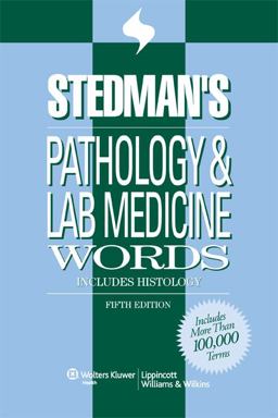 Pathology and Lab Medicine Words Includes Histology 5th 9780781789950 Front Cover