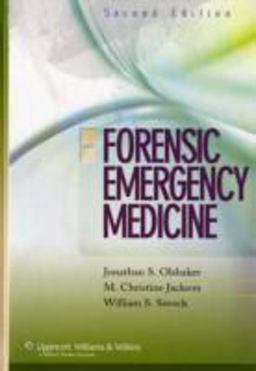 Forensic Emergency Medicine 2nd 9780781792745 Front Cover