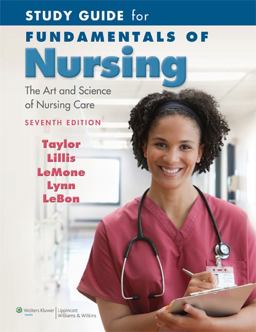 Study Guide for Fundamentals of Nursing The Art and Science of Nursing Care 7th 9780781793865 Front Cover