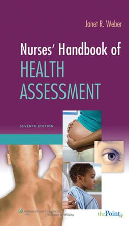 Nurses' Handbook of Health Assessment 7th 9780781795760 Front Cover