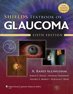 Shields Textbook of Glaucoma 6th 2010 Revised  9780781795852 Front Cover