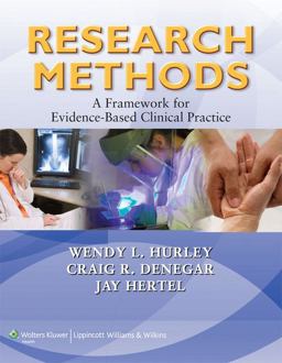 Research Methods A Framework for Evidence-Based Clinical Practice  9780781797689 Front Cover