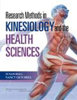 Research Methods in Kinesiology and the Health Sciences  9780781797740 Front Cover