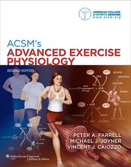 ACSM's Advanced Exercise Physiology 2nd 9780781797801 Front Cover