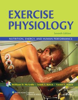 Exercise Physiology Nutrition, Energy, and Human Performance 7th 9780781797818 Front Cover