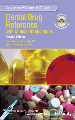 Lippincott Williams and Wilkins' Dental Drug Reference 2nd 9780781798273 Front Cover