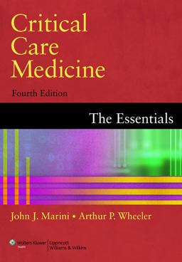 Critical Care Medicine The Essentials 4th 9780781798396 Front Cover