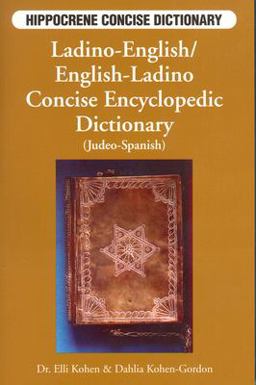 Ladino-English English-Ladino Concise Dictionary Judeo- Spanish  9780781806589 Front Cover