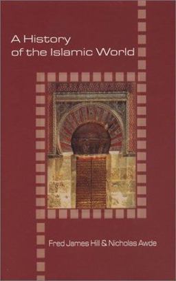 History of the Islamic World  9780781810159 Front Cover