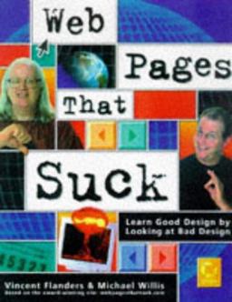 Web Pages That Suck Web Pages That Suck