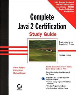 Complete Java 2 Certification Study Guide with CD-ROM