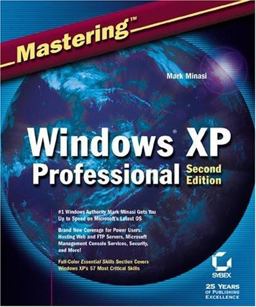 Mastering Windows XP Professional 2nd 9780782141146 Front Cover