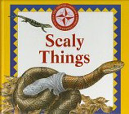 Scaly Things Scaly Things