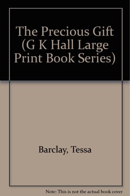 The Precious Gift The Precious Gift