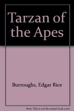 Tarzan of the Apes