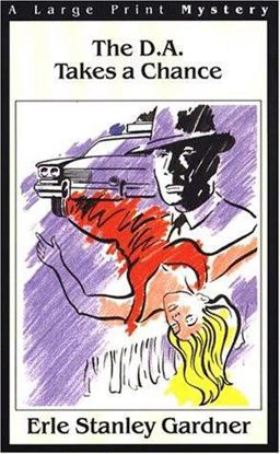 The D. A. Takes a Chance