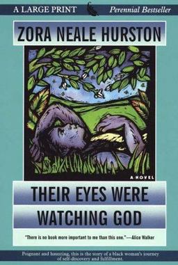 Their Eyes Were Watching God