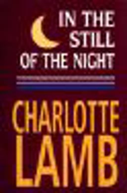 In the Still of the Night In the Still of the Night