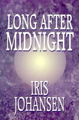 Long after Midnight
