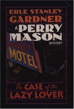 The Case of the Lazy Lover