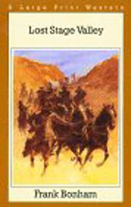 Lost Stage Valley Lost Stage Valley