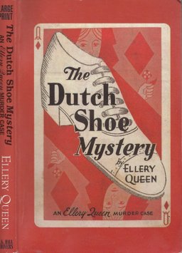 The Dutch Shoe Mystery The Dutch Shoe Mystery