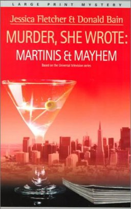 Martinis and Mayhem