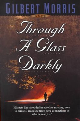 Through a Glass Darkly