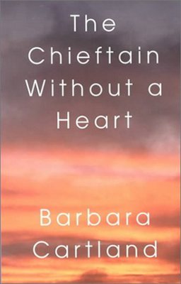 The Chieftain Without a Heart