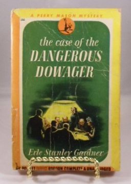 The Case of the Dangerous Dowager