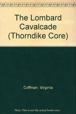 The Lombard Cavalcade The Lombard Cavalcade