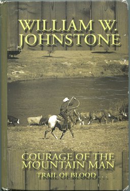 Courage of the Mountain Man