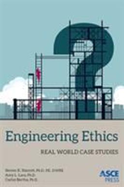 Engineering Ethics Real World Case Studies  9780784414675 Front Cover