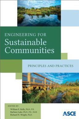 Engineering for Sustainable Communities Principles and Practices  9780784414811 Front Cover