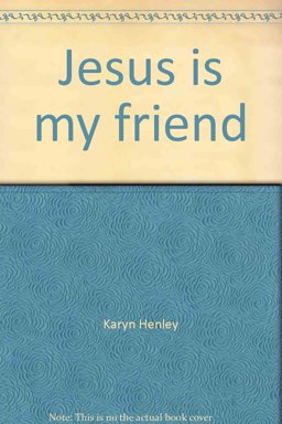 Jesus Is My Friend