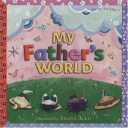 My Fathers World