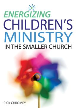 Energizing Children's Ministry in the Smaller Church  9780784721926 Front Cover
