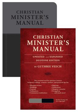 Christian Minister's Manual--Updated and Expanded DuoTone Edition  9780784733615 Front Cover
