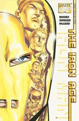 Iron Man: the Iron Age Book 2 Of 2