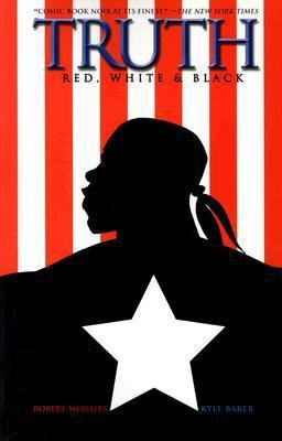 Truth : Red, White and Black 1st 9780785110729 Front Cover