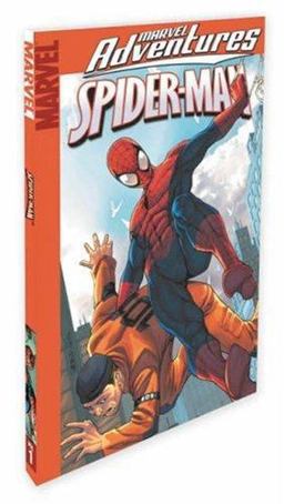 Marvel Adventures Spider-Man - Volume 1 Marvel Adventures Spider-Man - Volume 1