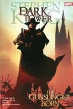 Dark Tower The Gunslinger Born  9780785121442 Front Cover
