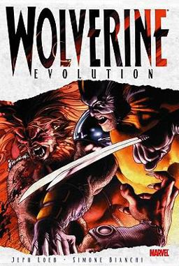 Wolverine Evolution  9780785122562 Front Cover