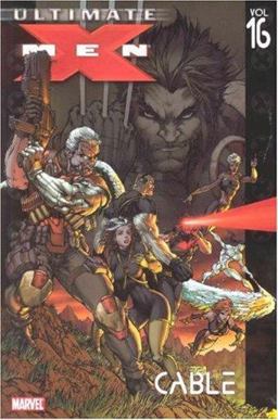 Ultimate X-Men - Volume 16