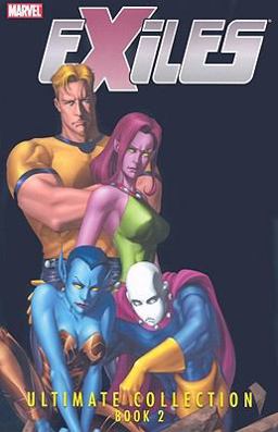 Exiles Ultimate Collection