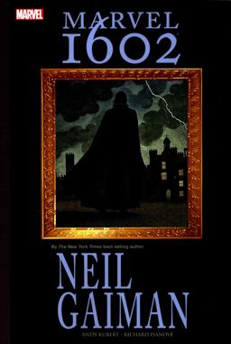 Marvel 1602 [new Printing]  9780785141341 Front Cover