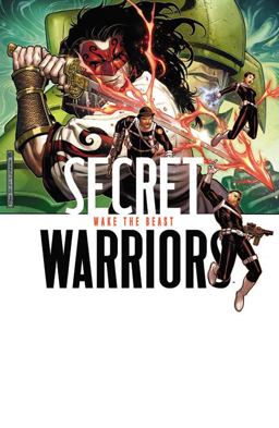 Secret Warriors - Volume 3
