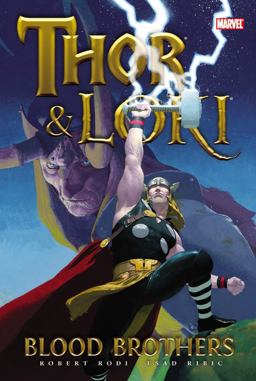 Thor and Loki