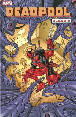 Deadpool Classic - Volume 4  9780785153023 Front Cover