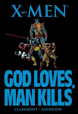 X-Men: God Loves, Man Kills [new Printing]  9780785157267 Front Cover